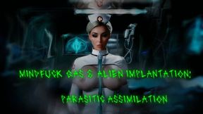 Mindfuck Gas & Alien Implantation: Clinical Study in Total Breeding Transformation - Parasitic Assimilation