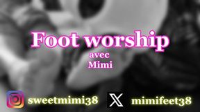 MIMI - FOOT WORSHIP #1 : Elle méritait que je m'applique particulièrement !