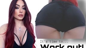 It's Time to Work Out