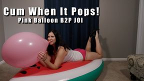 Cum When It Pops Pink Balloon B2P JOI Watermelon Inflatable - Kylie Jacobs - WMV 1080p HD