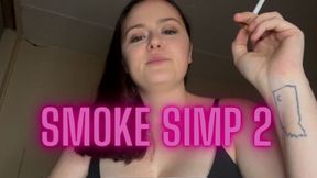 Smoke Simp 2