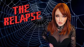 The Relapse | Mesmerize Audio by Mistress Amethyst