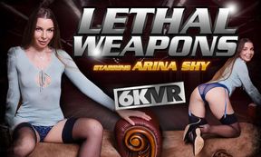 Lethal Weapons