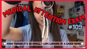 Medical Attention Exam