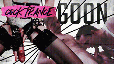 Cock Trance GOON