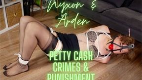 Nyxon & Arden Petty Cash Crimes & Punishment HD 720p MP4