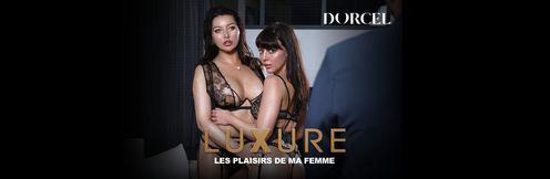 Luxure, my wife's pleasures