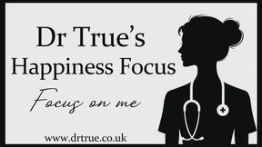 Dr Trues Happiness focus trance (stare into my eyes)