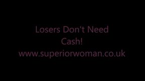 Loser Don't Need Cash HD