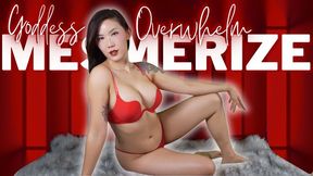 Goddess Overwhelm Mesmerize