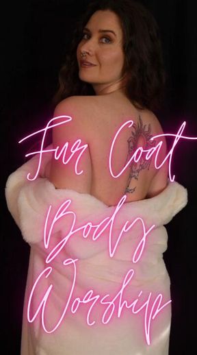 Fur Coat Body Worship
