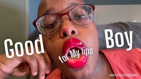 Good Boy for My Lips - Royal Ro lipstick femdom pov