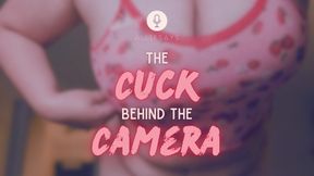The Cuck Behind the Camera - AllieSays Femdom POV Cuckolding Audio Clip