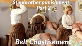 Stepbrother punishment, Part 2 - Belt Chastisement