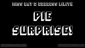 Pie Surprise