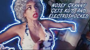 Nosey Granny gets KO’d and Electroshocked