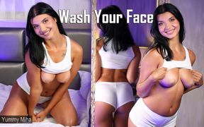 Yummy Miha - Wash Your Face
