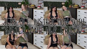JOI WITH stepSISTER AND HER FRIEND
