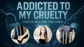 Addicted to My Cruelty