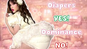 Diapers Instead of Domination