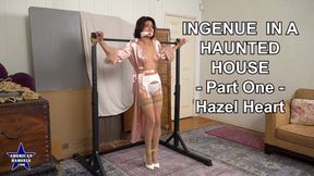 Ingenue In A Haunted House - Part One - Hazel Heart - 1920x1080