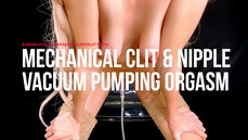 Mechanical Clit And Nipple Vacuum Pumping Orgasm (ES714)