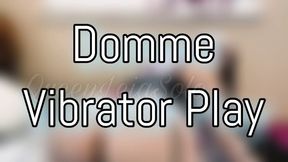 Domme Vibrator Play