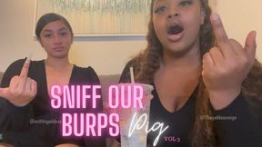 Sniff our Burps Pig Vol 3 ft Goddess Teresa