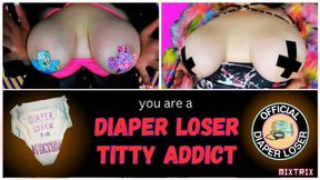 Diaper Loser Tit Addict sv2 (trapmusic soundtrack)