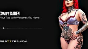 Your Traditional Wife Welcomes You Home