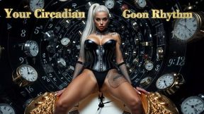 Your Circadian Goon Rhythm