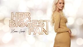Her Biggest Fan