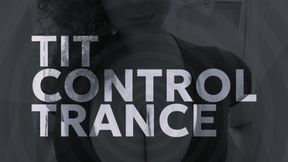 Tit Control Trance