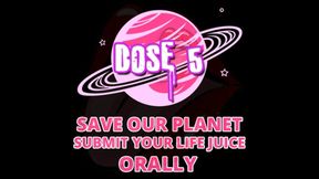 Save Our Planet Submit Your Lifejuice Dose 5