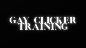 GAY CLICKER TRAINING