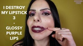 I DESTROY MY LIPSTICK 3 - GLOSSY PURPLE LIPS