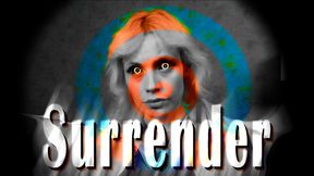 Surrender to Me