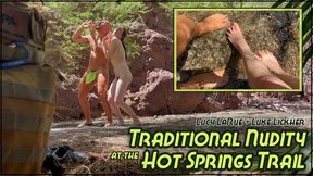 Traditional Nudity at the Hot Springs Trail