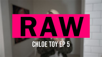 RAW: Chloe Toy Pt:5