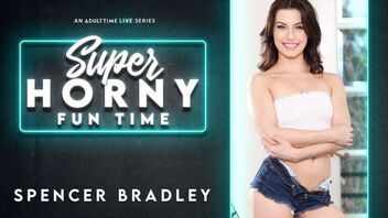 Spencer Bradley in Spencer Bradley - Super Horny Fun Time October 17, 2020 9:00pm EST