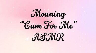 Cum for me on repeat ASMR dirty talk joi