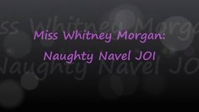 Whitney Morgan: Naughty Navel JOI - wmv