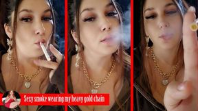 A sexy ciggie in my heavy gold chain