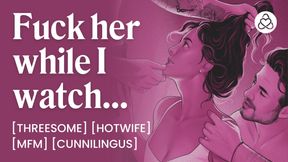 ASMR Audio Porn: Hotwife MMF Threesome & Cock Worship with Her Husband’s Best Friend