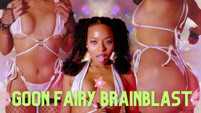 Goon Fairy Brainblast
