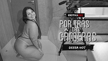 Dessa Hot - Por trás das câmeras - EROTIKAXXX