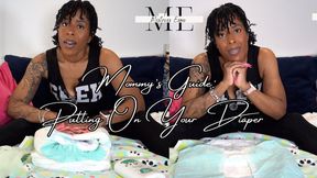 Step-Mommy's guide: Putting on your diaper