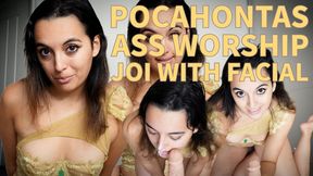 Pocahantas Ass Worship JOI With Facial!