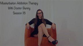 Bratty Bunny - Masturbation Addiction Therapy With Doctor Bunny Session 18