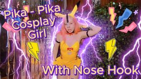 Pika-Pika Cosplay Girl With Nose Hook